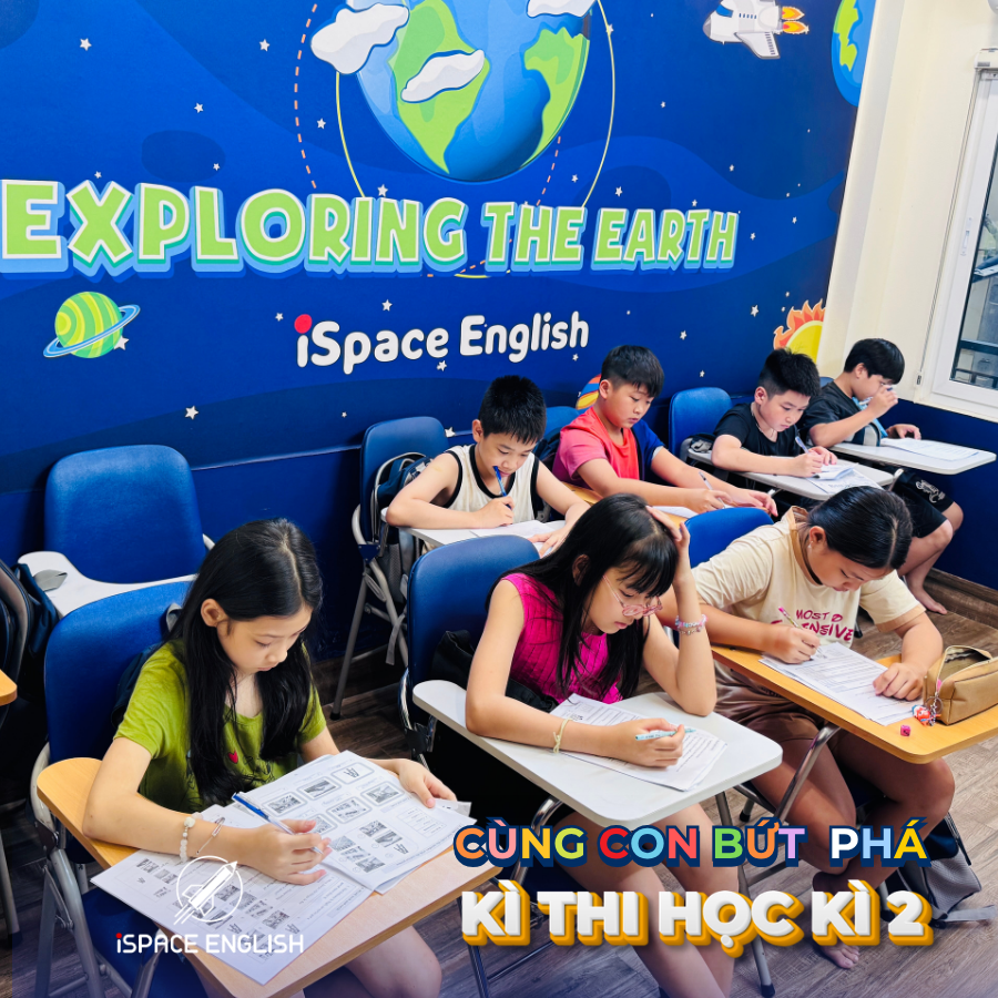 ISPACE Đồng Hành Cùng Con Bứt Phá Kỳ Thi Học Kì 2